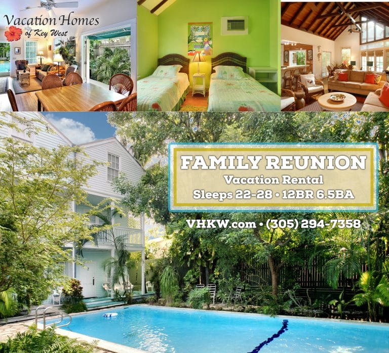 Thinking About A Key West Family Reunion This Summer?